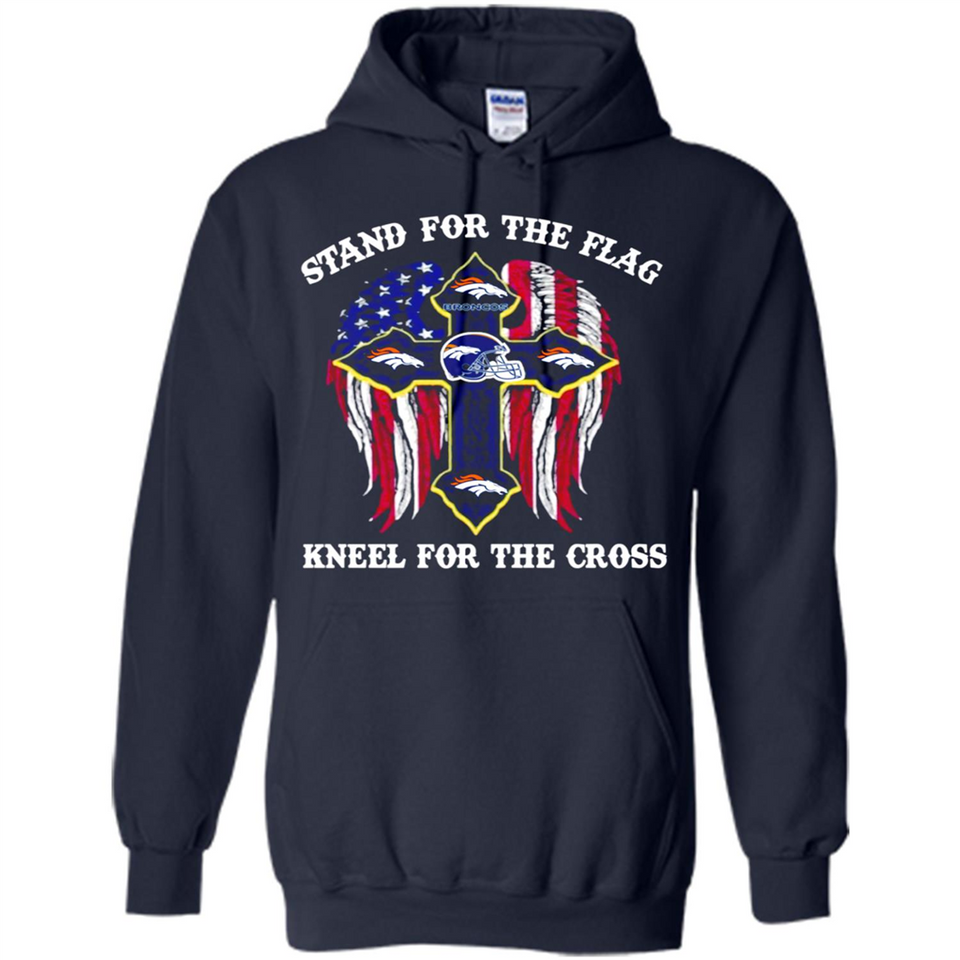 Denver Broncos - Stand For the Flag, Kneel for the Cross