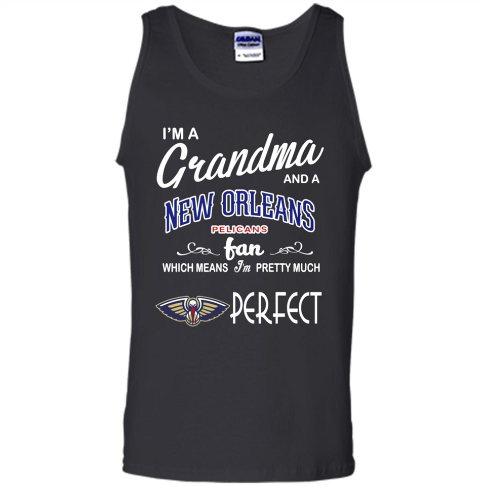 I'M A Grandma And A New Orleans Pelicans Fans