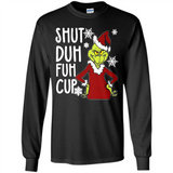 Christmas Grinch Shut Duh Fuh Cup