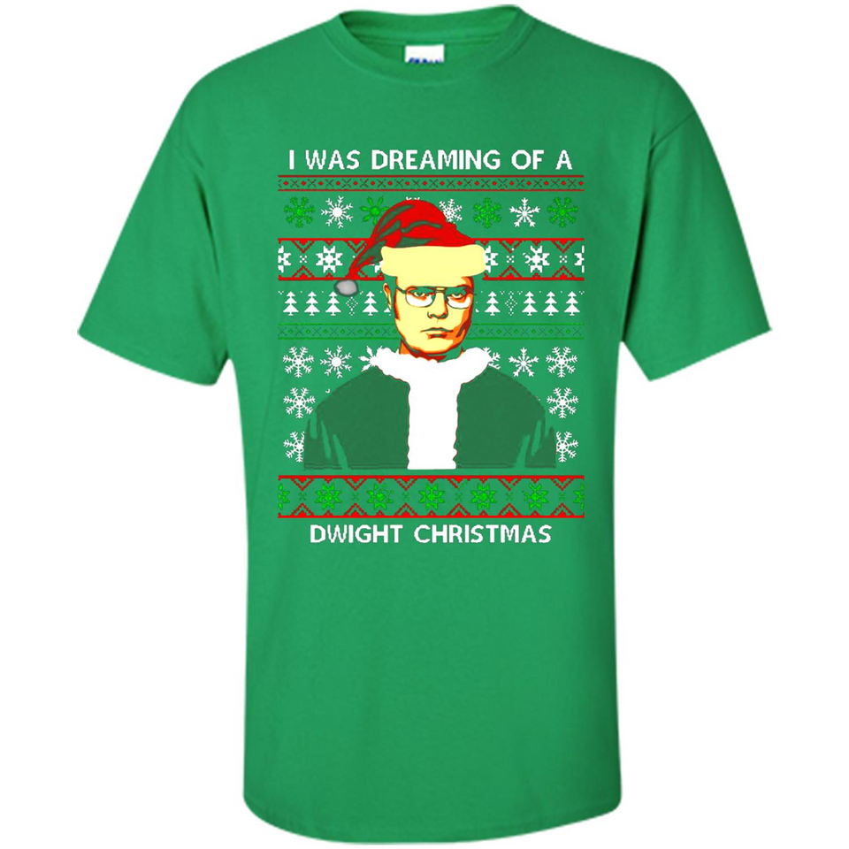 I'm dreaming of a Dwight Christmas sweatshirt - Shirt