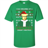 I'm dreaming of a Dwight Christmas sweatshirt - Shirt