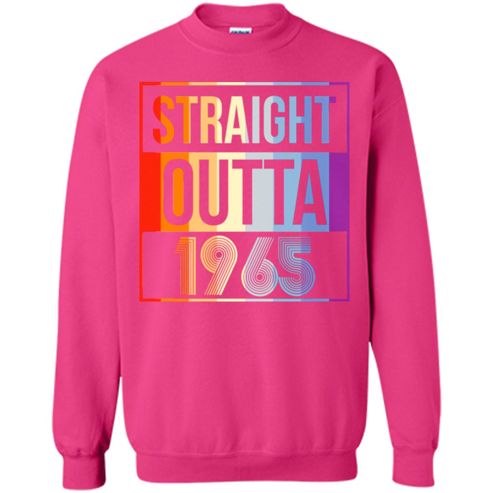 Retro Straight Outta 1965 53 Years Old - Sweatshirt