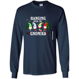 Christmas Garden Gnome Hanging With My Gnomies - Long Sleeve T-Shirt