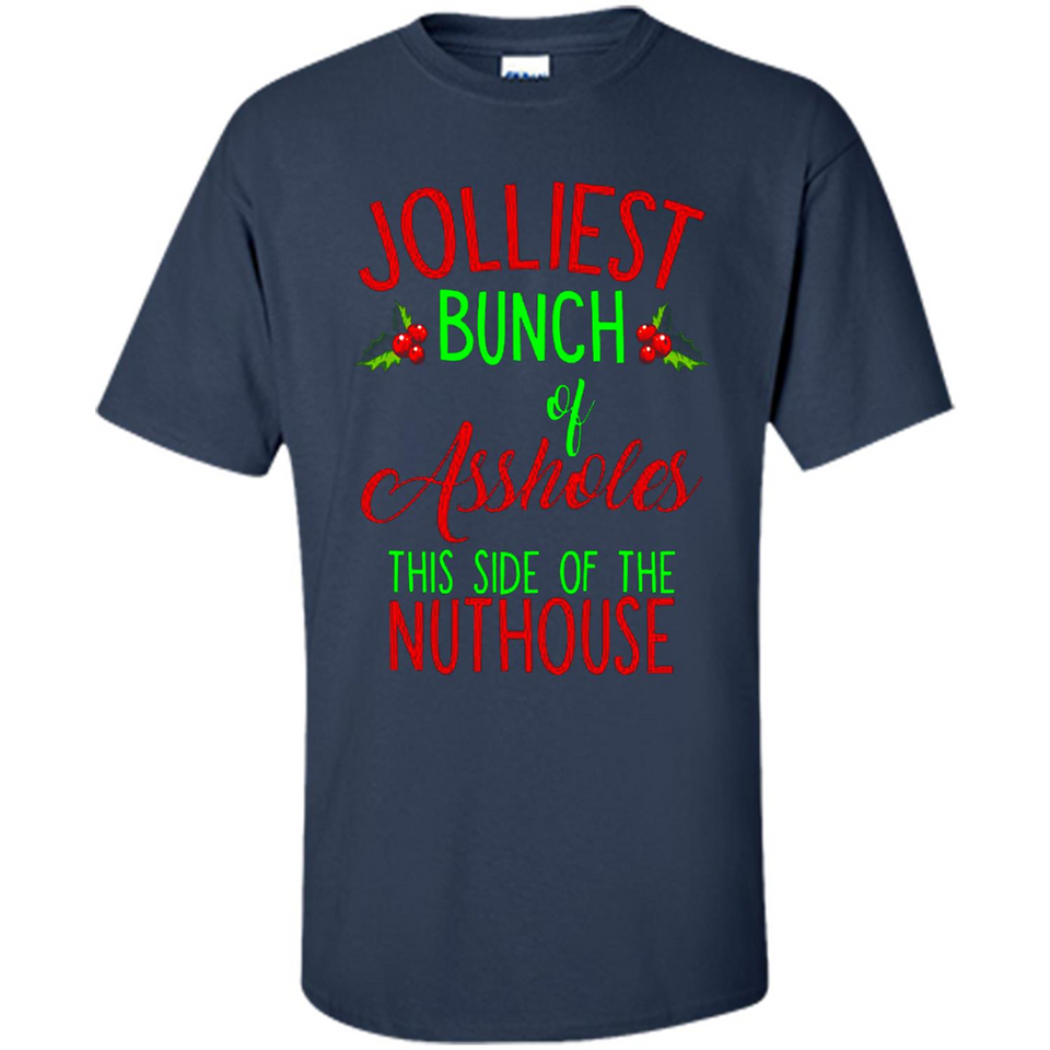 Jolliest Bunch Of Assholes This Side Of The Nuthouse Shirt PINGPONG - Shirt