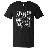 Sleigh Bells Ring Are You Listening Christmas Carol - Men's V-Neck