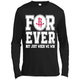 Houston Rockets Forever For ever not just when we win - Canvas Long Sleeve T-Shirt