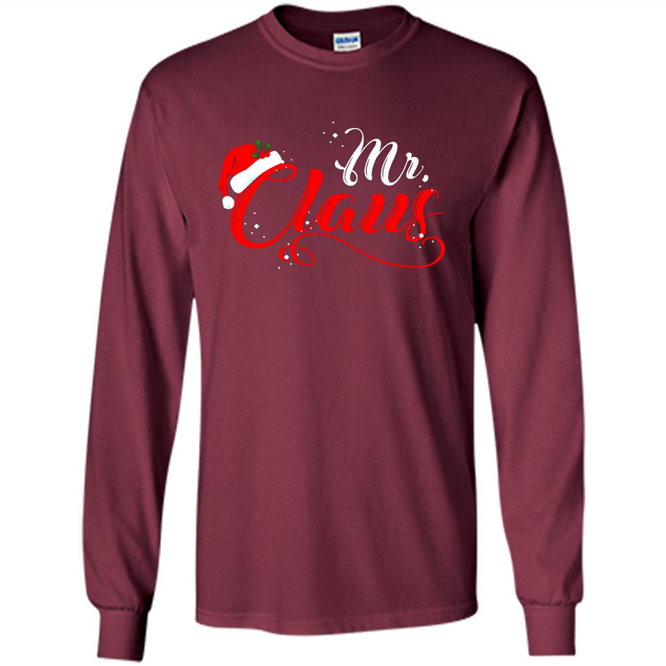 Mr. Claus Santa Claus Merry Xmas T-Shirt - Long Sleeve T-Shirt