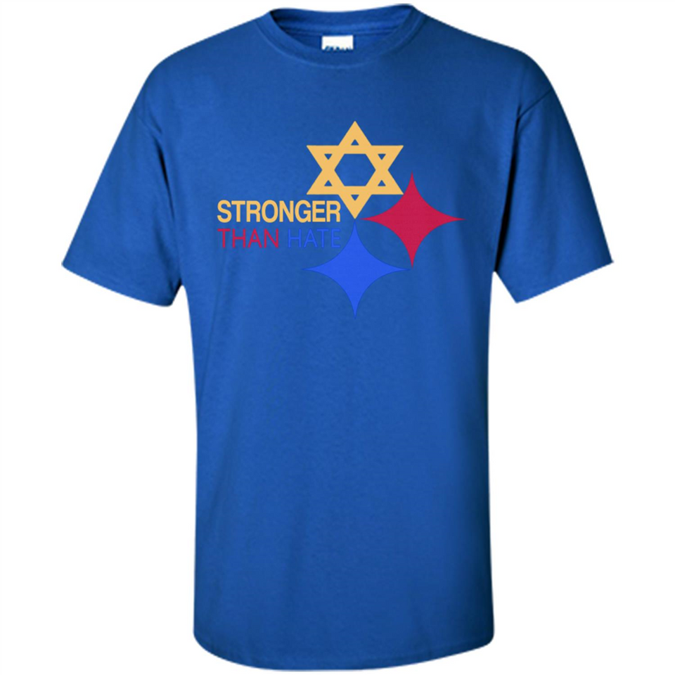Pittsburgh Stronger Than Hate - Shirt