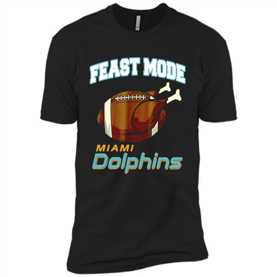 Feast Mode Dolphins Shirt - Miami Turkey Thanksgiving