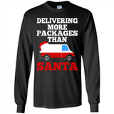 Delivering More Packages Than Santa Shirt - Postal Gift - Long Sleeve T-Shirt