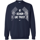 IN OCHOA WE TRUST