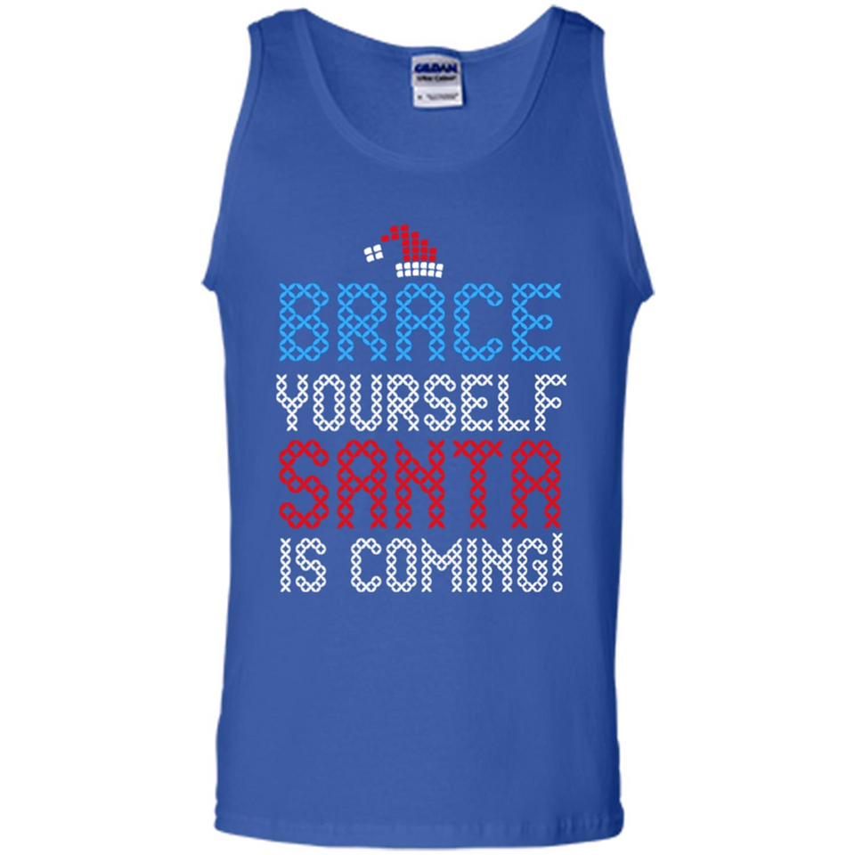 Brace Yourself Santa is coming Christmas - Tank Top