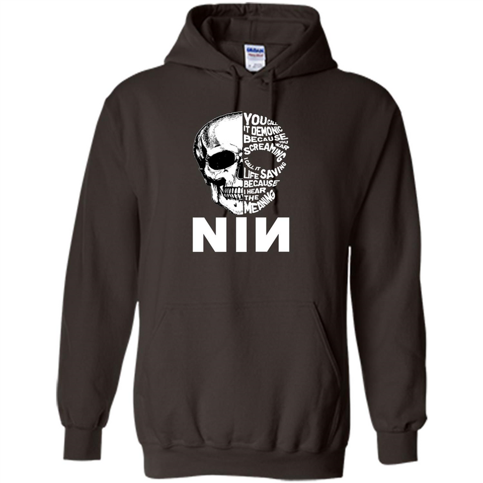 you call it demonic because you hear the screaming NIN