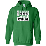 PROUD SON OF A FREAKING AWESOME MOM