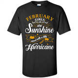 February Girl Are Sunshine Mixed With a Little Hurricane