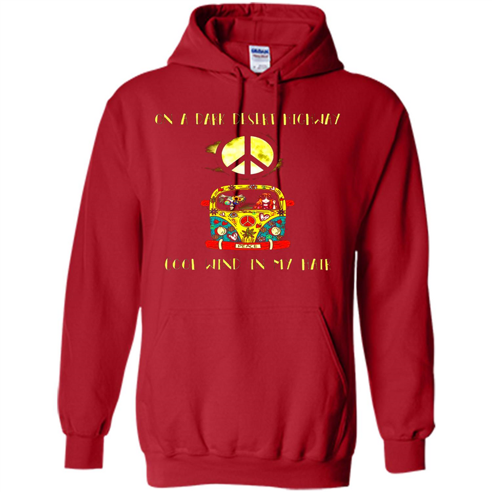 Peace-On A Dark Desert Highway Cool Wind In My Hair Shirt PINGPONG - Hoodie