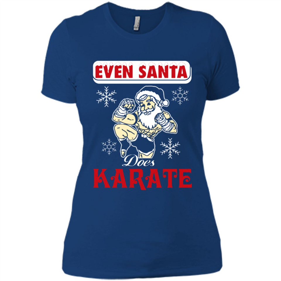 Even Santa Does Karate - Funny Karate - Ladies' Boyfriend T-Shirt
