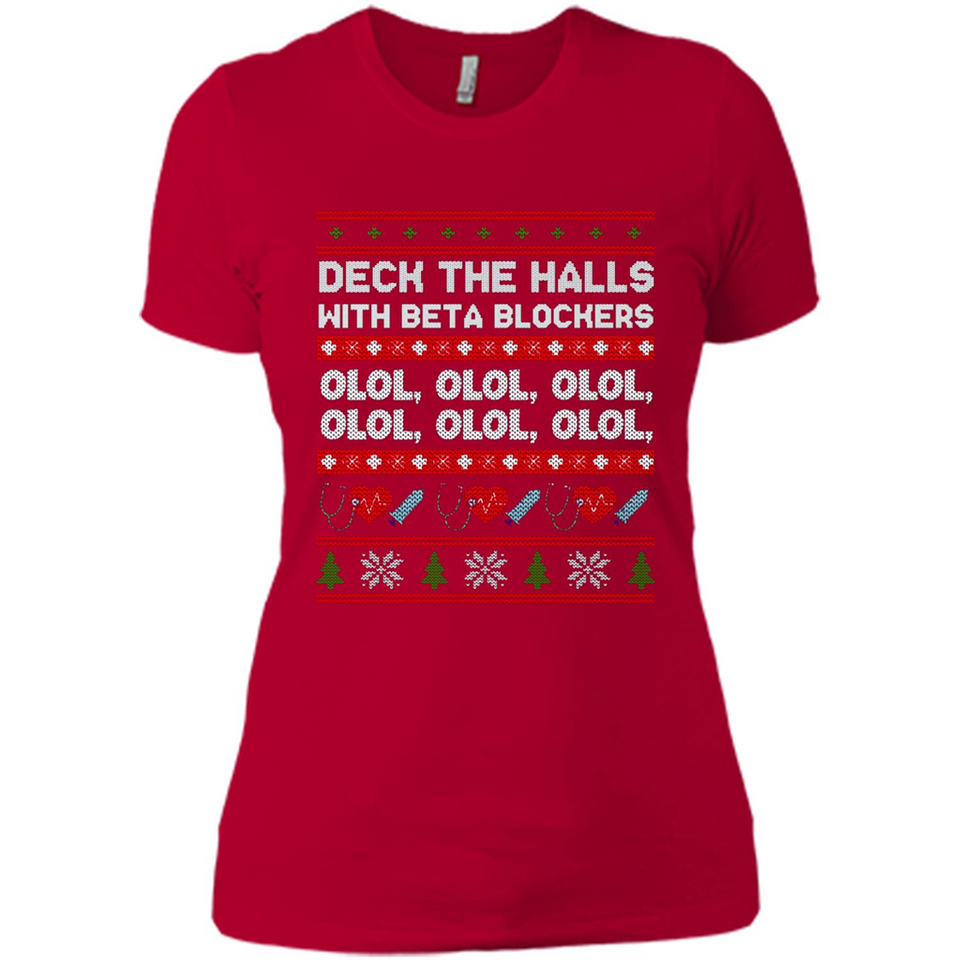 Nurse Christmas Deck The Hall Beta Blockers Sweatshirt - Ladies' Boyfriend T-Shirt