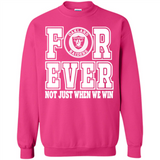 Oakland Raiders Forever For ever not just when we win - Sweatshirt