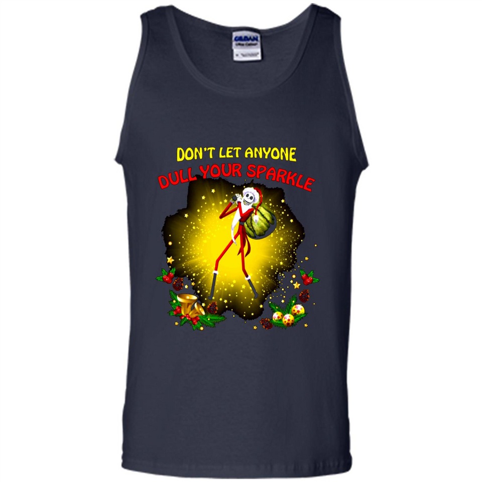 Jack skellington Santa Don't Let Anyone Dull Your Sparkle Christmas
