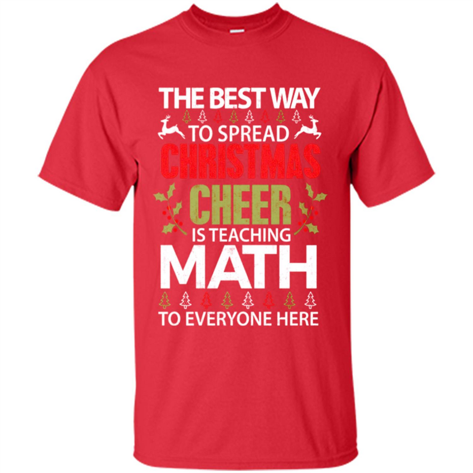 Math Teacher Christmas Shirt Christmas Cheer - Shirt