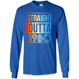 Retro Straight Outta 1980 38 Years Old - Long Sleeve T-Shirt