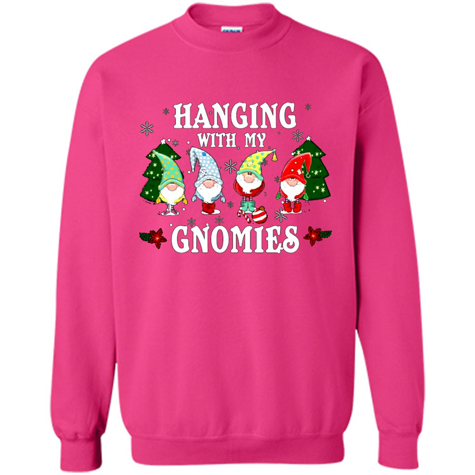 Christmas Garden Gnome Hanging With My Gnomies Shirt Sweater - Sweatshirt