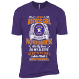 I Am An Houston Astros Girl I Was Born In November With My Heart On My Sleeve A Fire In My Soul And A Mouth I Cant Control - Premium Short Sleeve T-Shirt
