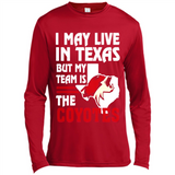 I May Live In Texas But My Team Is The Coyotes - Canvas Long Sleeve T-Shirt