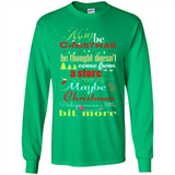 Maybe Christmas Doesn't Come From Store Christmas Means - Long Sleeve T-Shirt