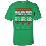 Nurse Christmas Deck The Hall Beta Blockers Sweatshirt - Shirt