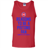 Reasons to be a Detroit Pistons Fan Complete List on Back - Tank Top