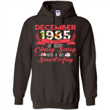 December 1985 33 Years Of Being Classy Sassy - Hoodie