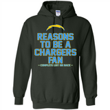 Reasons to be a Los Angeles Chargers Fan Complete List on Back - Hoodie