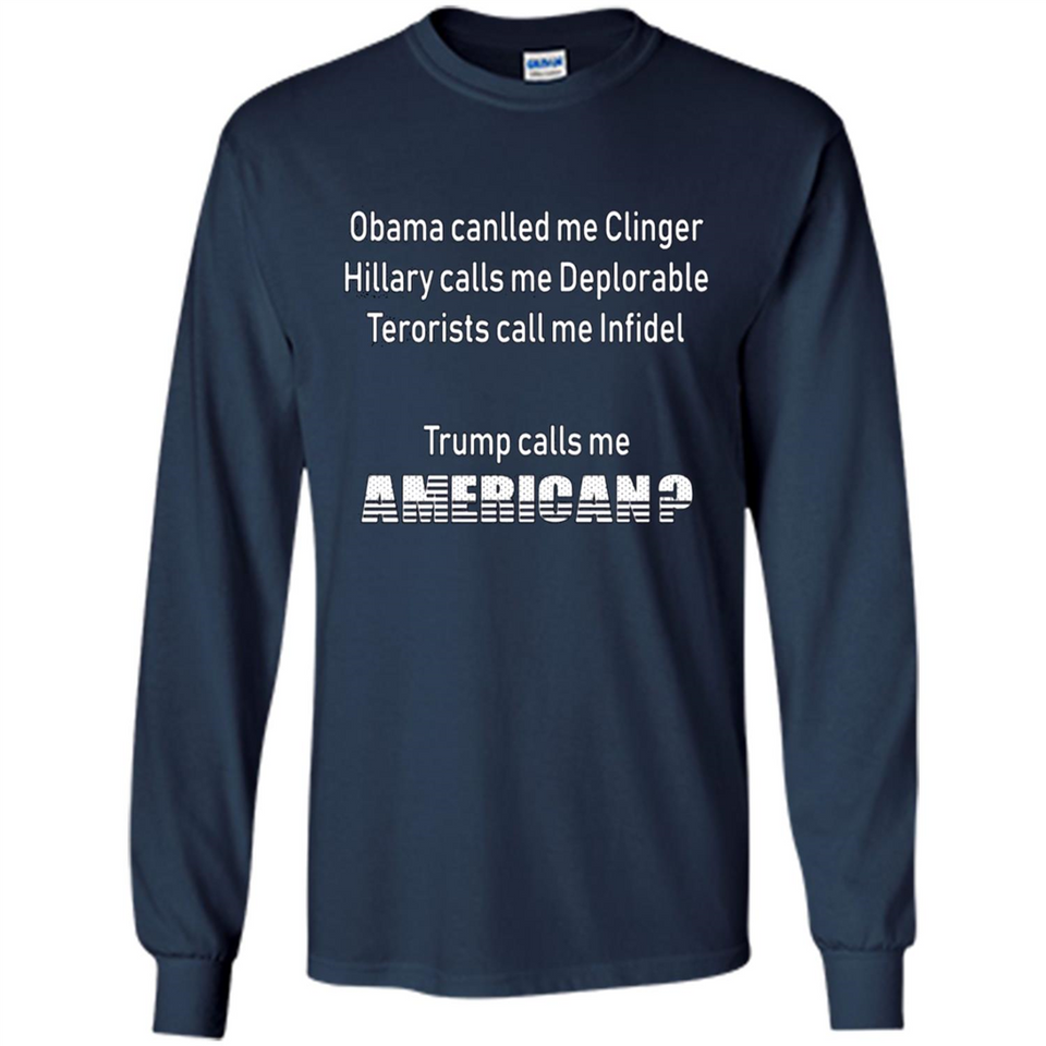 Obama Called Me Clinger Trump Calls Me American