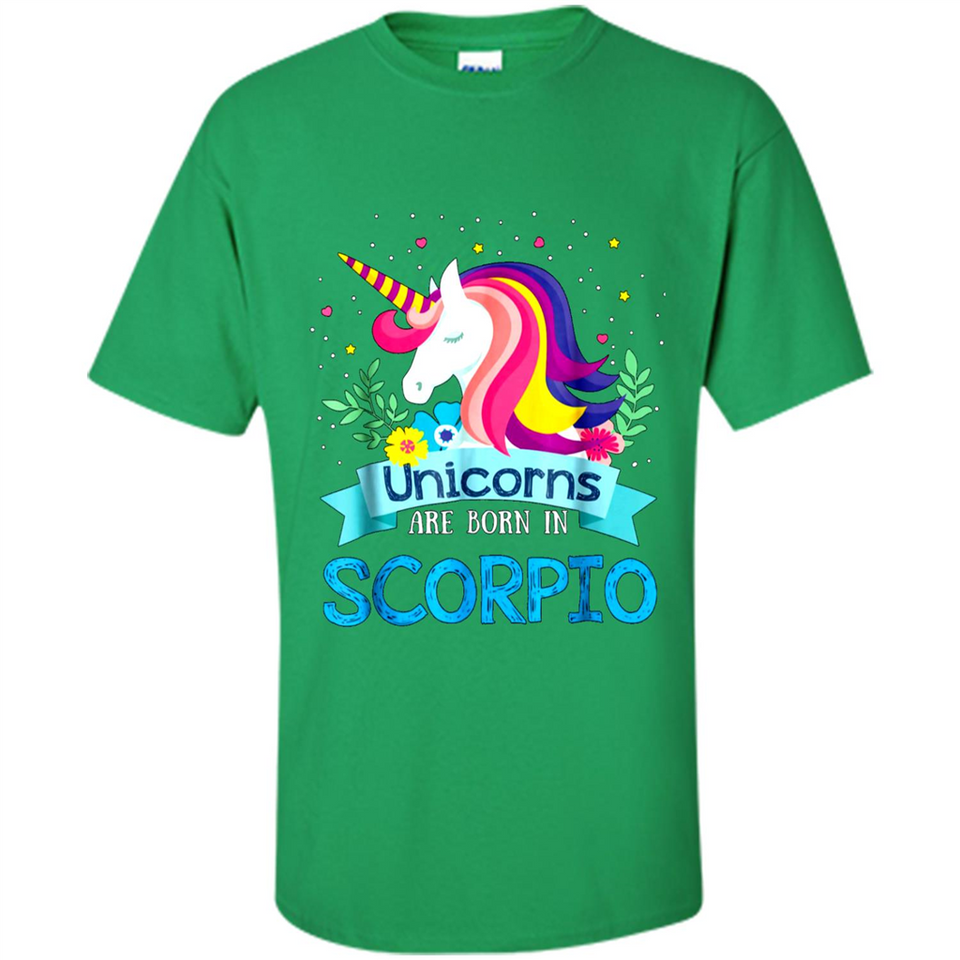 Unicorns are born in Scorpio Birthday Rainbow Gift Ladies Custom
