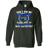 Don't Ask Me Why I'm A Orlando Magic Fan Ask Yourself