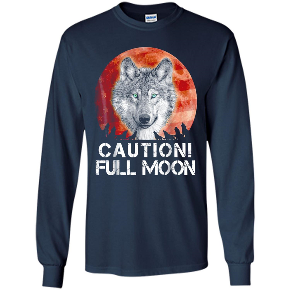Caution Full Moon Werewolf