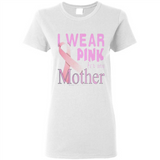 Breast cancer awareness mother - Ladies Short-Sleeve