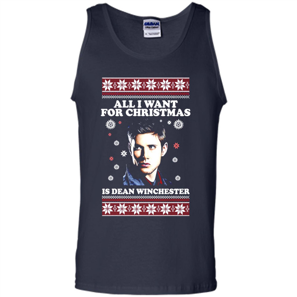 All I want for Christmas is Dean Winchester sweater - Tank Top