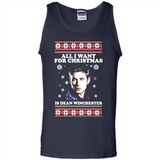 All I want for Christmas is Dean Winchester sweater - Tank Top