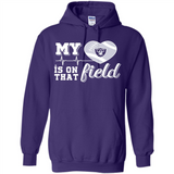 Oakland Raiders Football My Heart is on that Field - Hoodie
