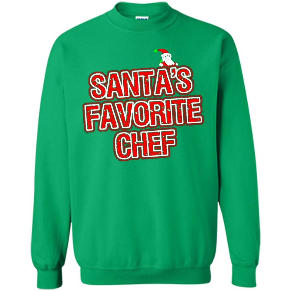 Funny Christmas Clothes - Santas Favorite Chef - Sweatshirt