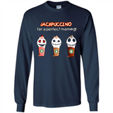 Jackpuccino For A Perfect Morning Funny Capuchino