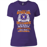 I Am An Houston Astros Girl I Was Born In December With My Heart On My Sleeve A Fire In My Soul And A Mouth I Cant Control - Ladies' Boyfriend T-Shirt