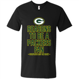 Reasons to be a Green Bay Packers Fan Complete List on Back - Men's V-Neck