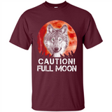 Caution Full Moon Werewolf