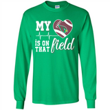 Arizona Cardinals Football My Heart is on that Field - Long Sleeve T-Shirt