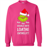 Mr Grinch hate hate hate double hate loathe entirely sweater PINGPONG
