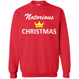 Notorious Christmas - Funny Ls - Sweatshirt